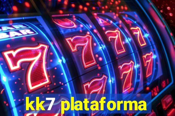 kk7 plataforma